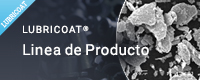 LUBRICOAT Linea de Producto